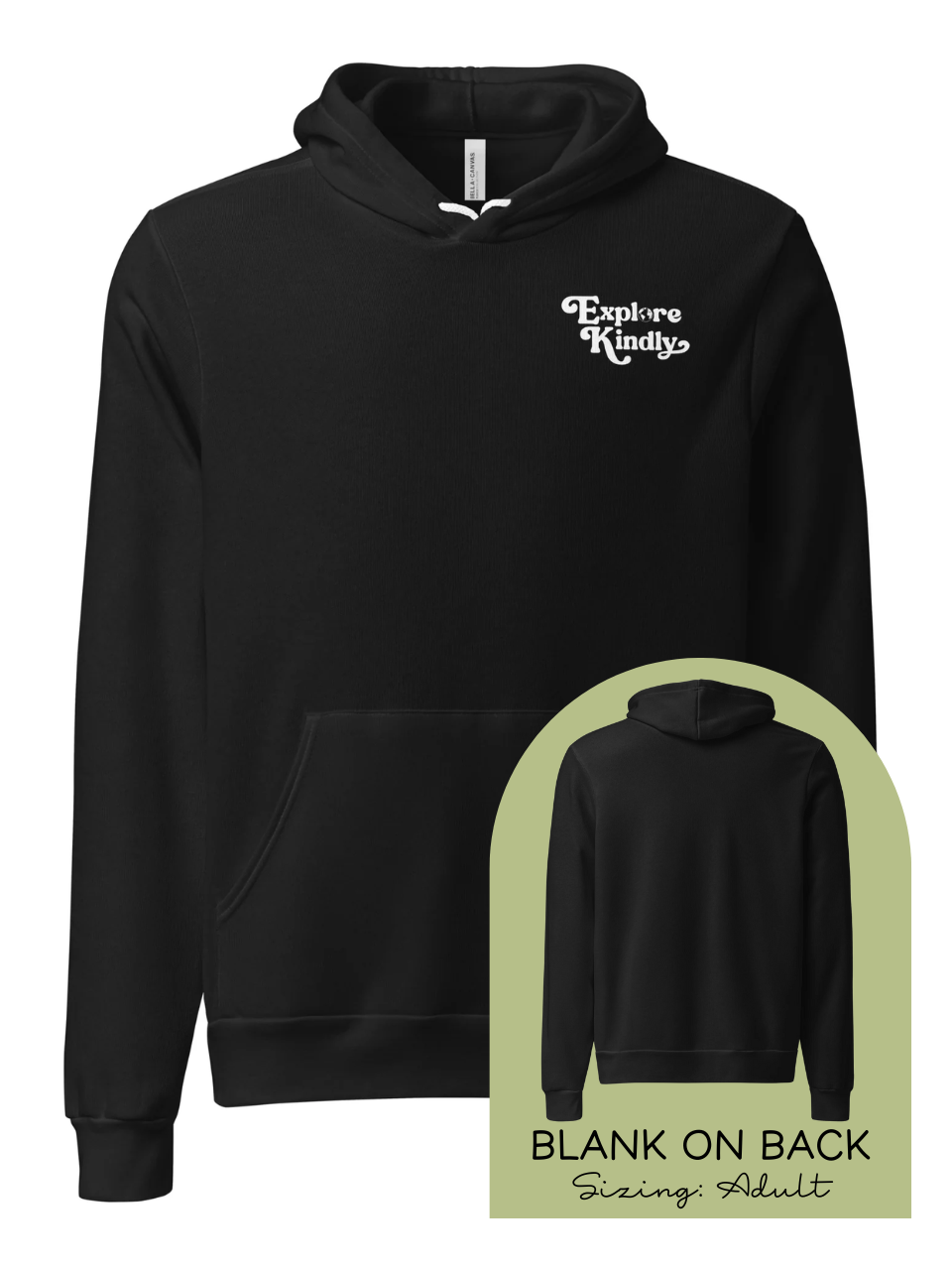 "Explore Kindly" | Adult Unisex Hoodie